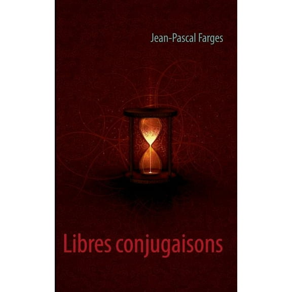 Libres conjugaisons, (Paperback)