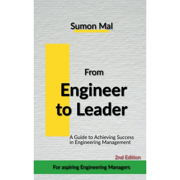 From Engineer to Leader, (Paperback)