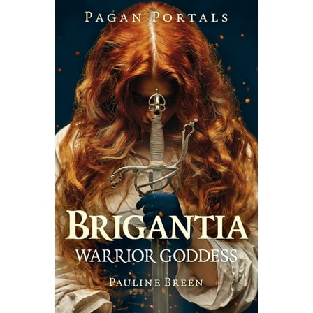 Pagan Portals - Brigantia, (Paperback)