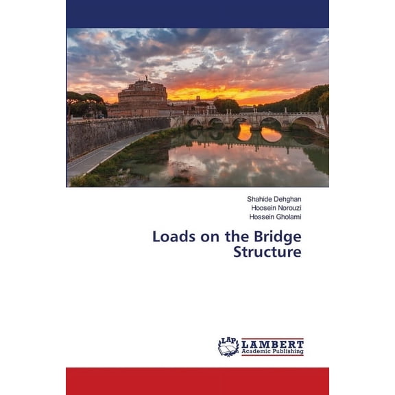 Loads on the Bridge Structure, (Paperback)