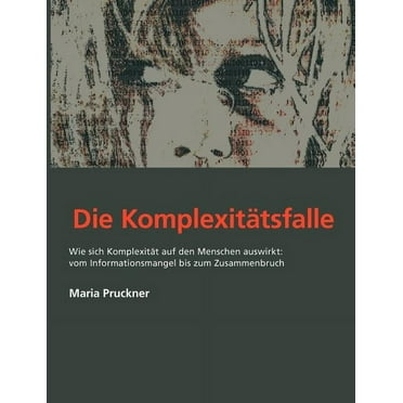 Die Komplexitäts-Falle (Paperback)