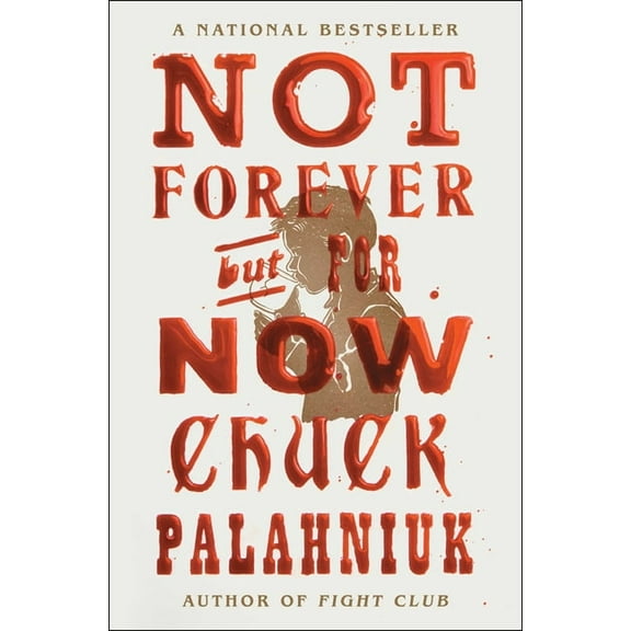 Not Forever, But for Now, (Paperback)