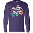 thumbnail image 3 of Inktastic In a World You Can Be Anything Be Kind Autism Awareness Long Sleeve T-Shirt, 3 of 5