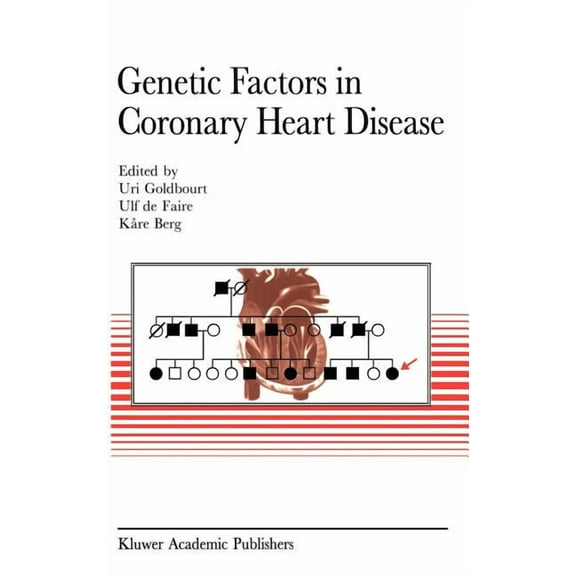 Developments in Cardiovascular Medicine Genetic Factors in Coronary Heart Disease, Book 156, (Hardcover)