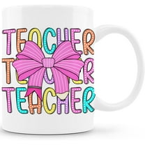 Teacher Gifts Coffee Mug - Teacher Mug, Teacher Coffee Mug, Teacher Gifts for Women, Teacher Appreciation Gifts, Teacher Gifts for Christmas, Preppy Pink Bow Teacher Ceramic Coffee Mug 11 oz