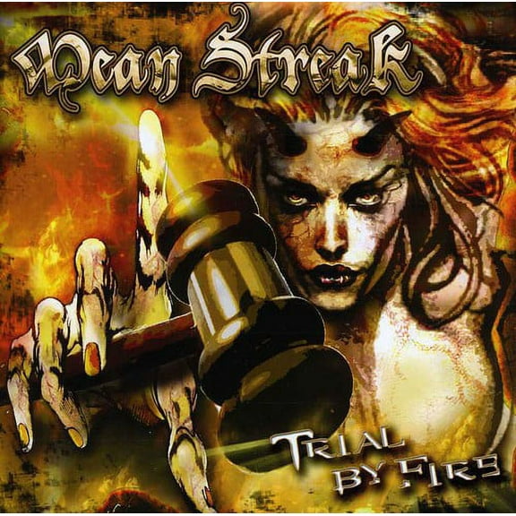 Mean Streak - Trial By Fire - Music & Performance - CD