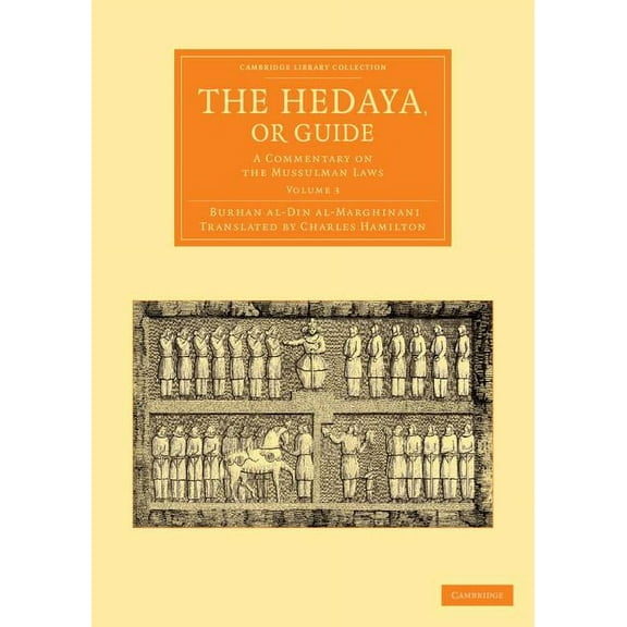 The Hedaya, or Guide - Volume 3, (Paperback)