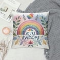 thumbnail image 2 of Boho Rainbow Pillowcase, You're Awesome, Inspirational Cushion Cover， Throw Pillow Covers for Living Room, Bedroom, Dormitory,College, Sofa Couch &amp; Bed, Home &amp; Office Decoration, 2 of 5
