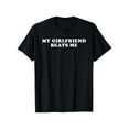 thumbnail image 1 of Vintage My Girlfriend Beats Me Graphic Tee - 100% Cotton Sassy Relationship Shirt | Bold Statement Unisex Top, Comfortable Casual Street - Perfect Gift for Playful Couples, 1 of 6