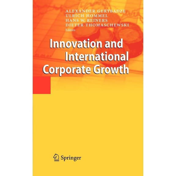 Innovation and International Corporate Growth, (Hardcover)