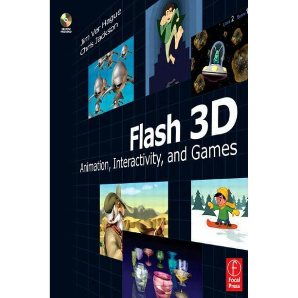 Flash 3D : Animation, Interactivity, and Games (Mixed media product) - Flash 3D : Animation, Interactivity, and Games (Mixed media product) -
