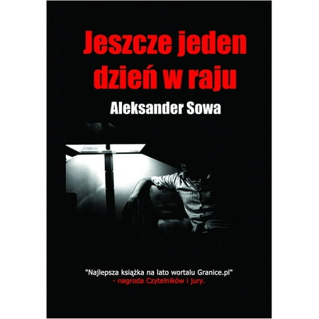 Jeszcze jeden dzien w raju: Polish Edition po polsku - (Best Of Raju Shrivastav)