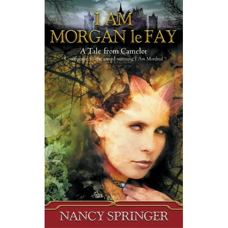I Am Morgan le Fay