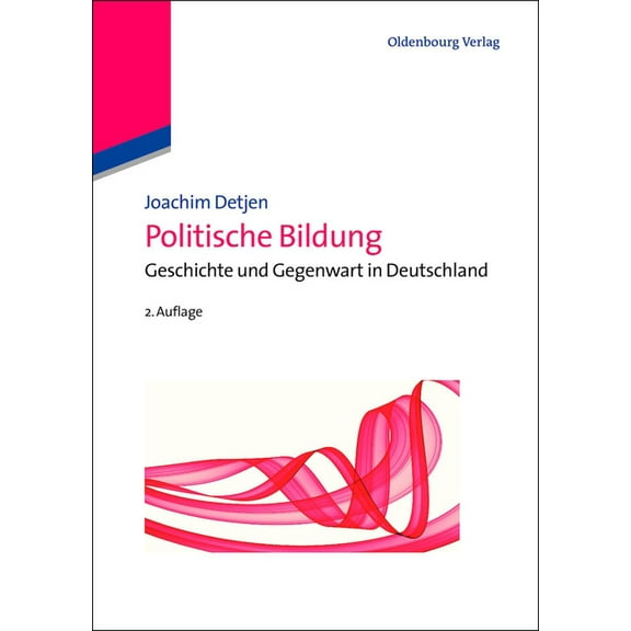 Lehr- Und HandbÃ¼cher Der Politikwissensc Politische Bildung, (Paperback)