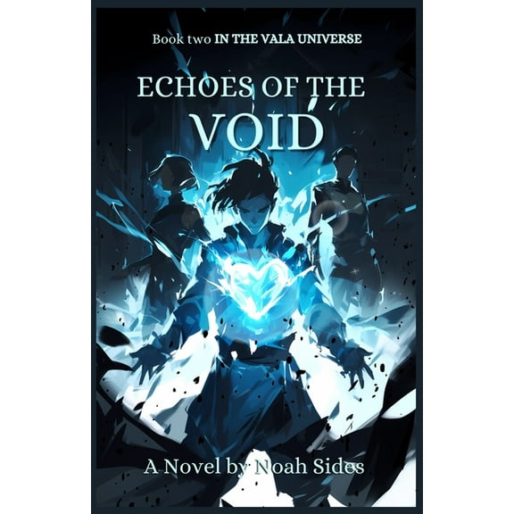 Vala Fictional Universe Echoes of the Void, Book 2, (Paperback)