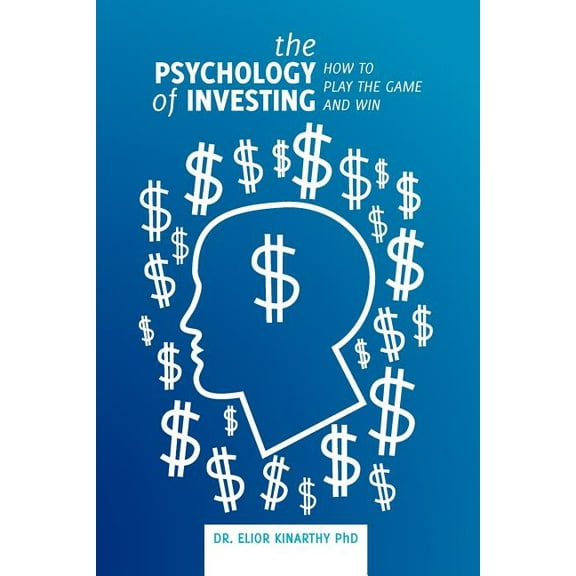 The Psychology of Investing (Paperback)