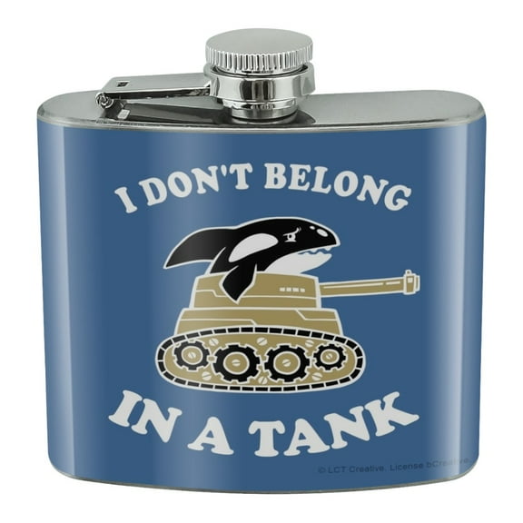 I Don't Belong in a Tank Orca Whale Funny Humor Stainless Steel 5oz Hip Drink Kidney Flask