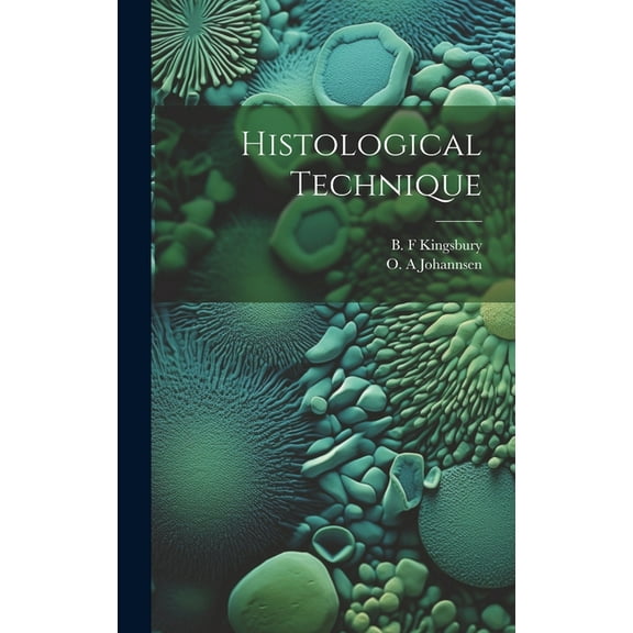Histological Technique (Hardcover)