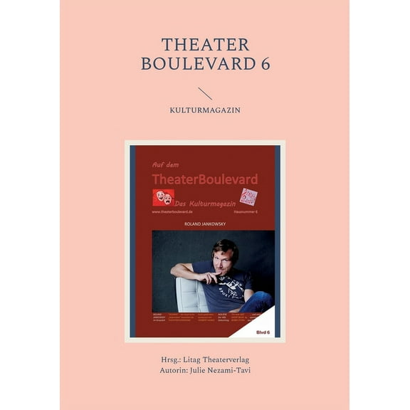 Theater Boulevard 6: Blvd 6, (Paperback)