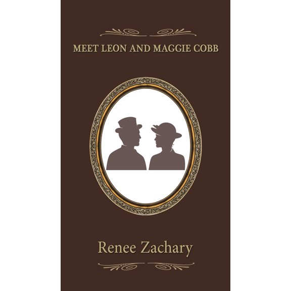 Meet Leon and Maggie Cobb, (Hardcover)