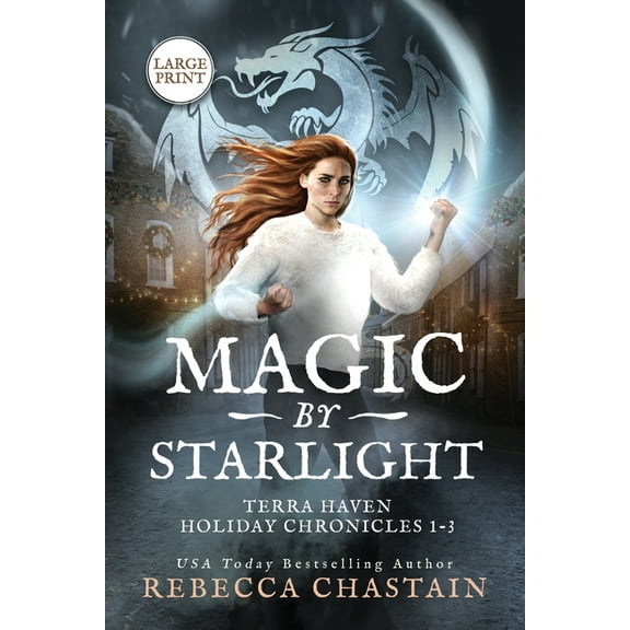 Terra Haven Holiday Chronicles Magic by Starlight: Large Print, (Paperback)