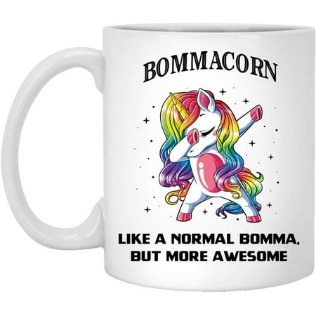 

Novelty Bommacorn Mug - Bommacorn Like A Normal Bomma But More Awesome - Mug For Bomma Birthday Or Christmas Coffee Mug 11 Oz