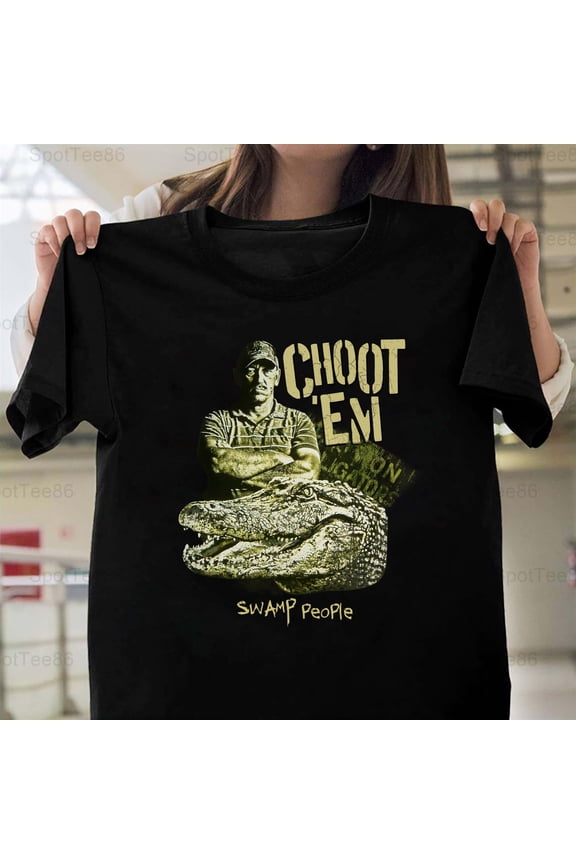 Choot Em Swamp People Funny Retro Vintage Reality TV Show Fan Graphic G211 Unisex T-Shirt, Up to Size 5XL