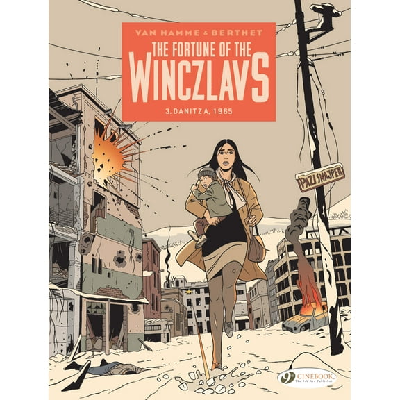 The Fortune of the Winczlavs: Danitza, 1965 (Paperback)