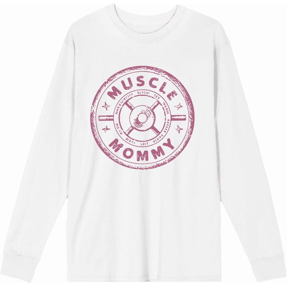 Muscle Mommy Weight Plate Adult White Crew Neck Long Sleeve Tee-Medium