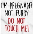 thumbnail image 7 of Pregnant Not Furry Don't Touch Me Women's Maternity T Shirt Tee Brisco Brands S, 7 of 7