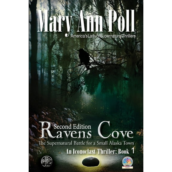 An Iconoclast Thriller Book One: Ravens Cove (Paperback)