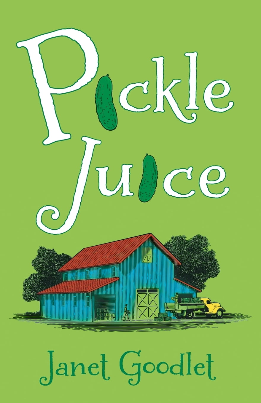 Pickle Juice (Paperback)