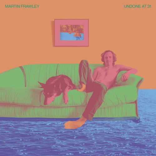 Martin Frawley - Undone At 31 - Music & Performance - Vinyl