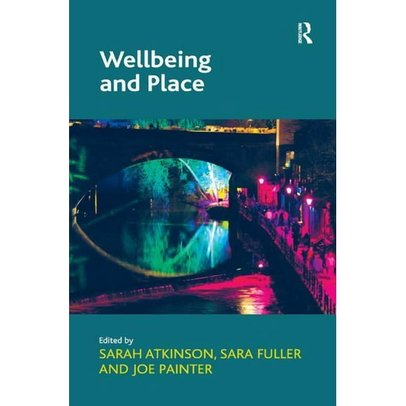 Wellbeing and Place, (Hardcover)