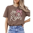 thumbnail image 2 of He Is Risen Christian Shirt for Women - Pearl Bow Easter Faith Graphic Tee Espresso Shirt Adult Small, 2 of 7