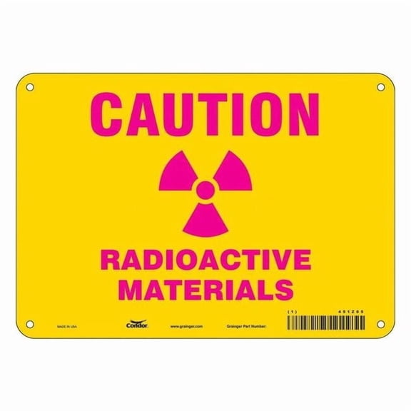 Radiation Safety Sign, 7 in H, 10 in W, Vinyl, Vertical Rectangle,451Z65