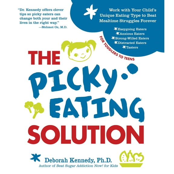 The Picky Eating Solution, (Paperback)