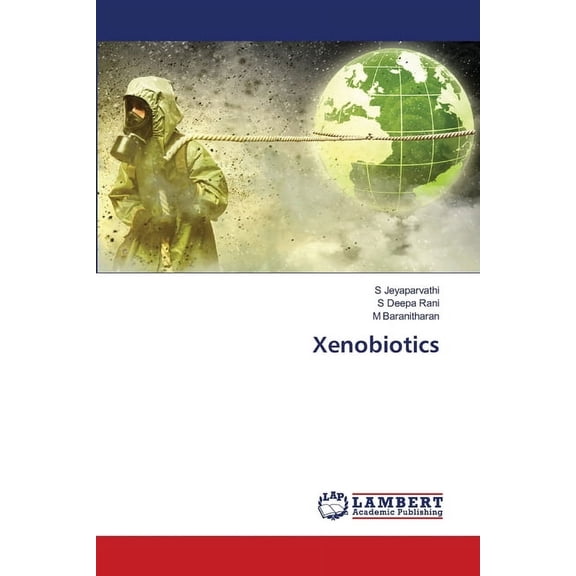 Xenobiotics, (Paperback)