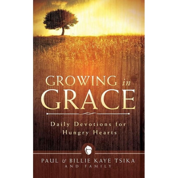 Growing in Grace (Hardcover)