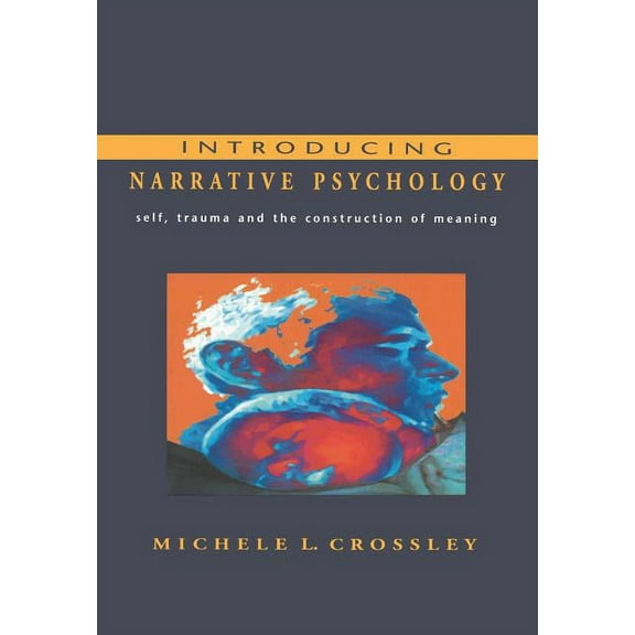 Introducing Narrative Psychology, (Paperback)