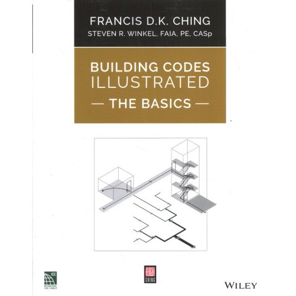 Pre-Owned Building Codes Illustrated: Building Codes Illustrated: The Basics (Paperback)