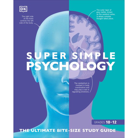 DK Super Simple Super Simple Psychology: The Ultimate Bitesize Study Guide, (Paperback)