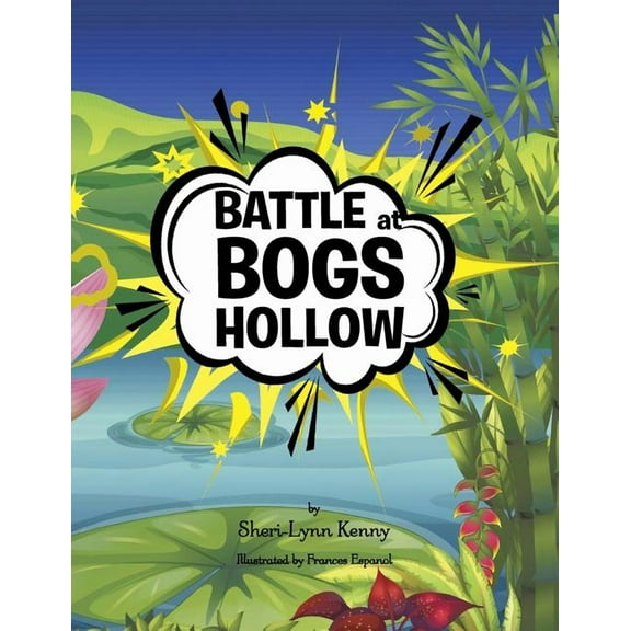 Battle at Bogs Hollow, (Paperback)