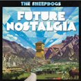thumbnail image 1 of The Sheepdogs - Future Nostalgia, 1 of 2