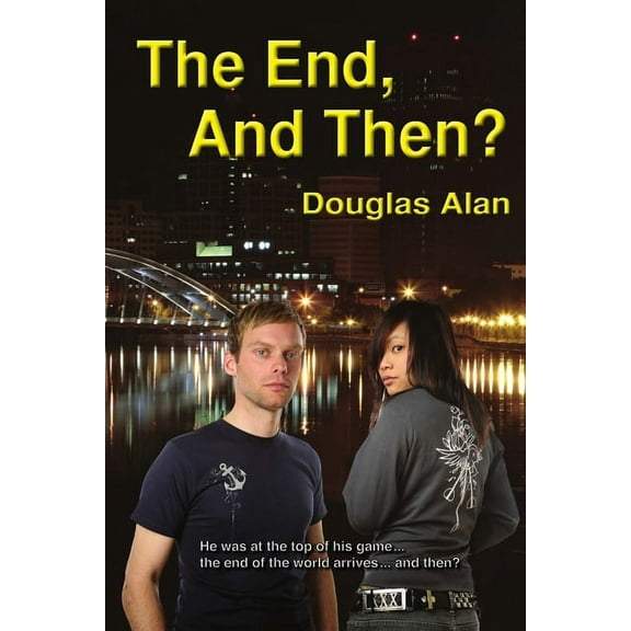 The End, And Then?, (Paperback)