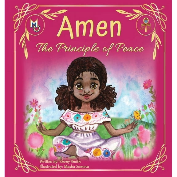 Melanin Origins Ma'at Amen: The Principle of Peace, Book 8, (Hardcover)