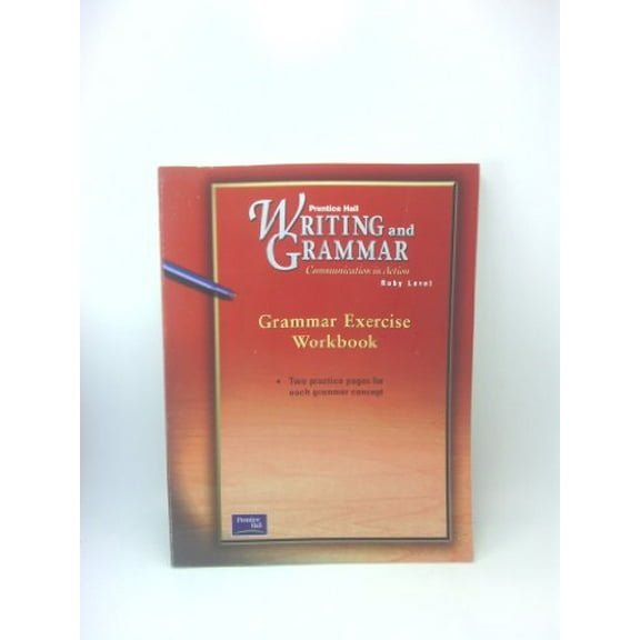 Pre-Owned Prentice Hall Writing & Grammar Grammar Exercise Workbook Grade 11 2001c First Edition (Paperback) 0130434760 9780130434760