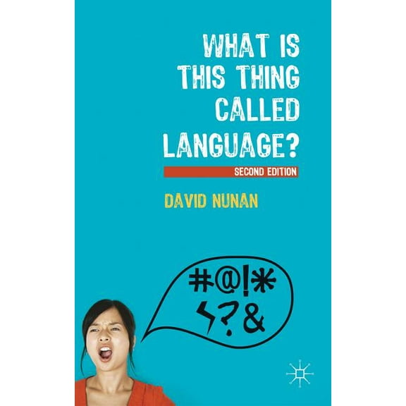 What Is This Thing Called Language?, (Paperback)