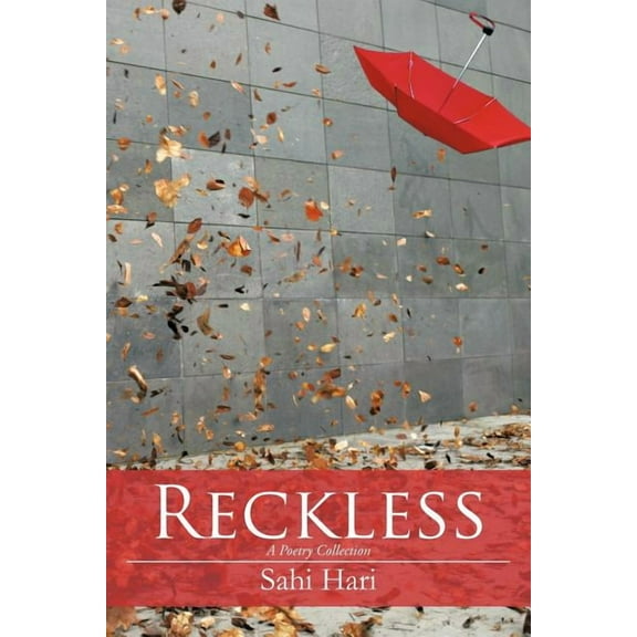 Reckless : A Poetry Collection (Paperback)