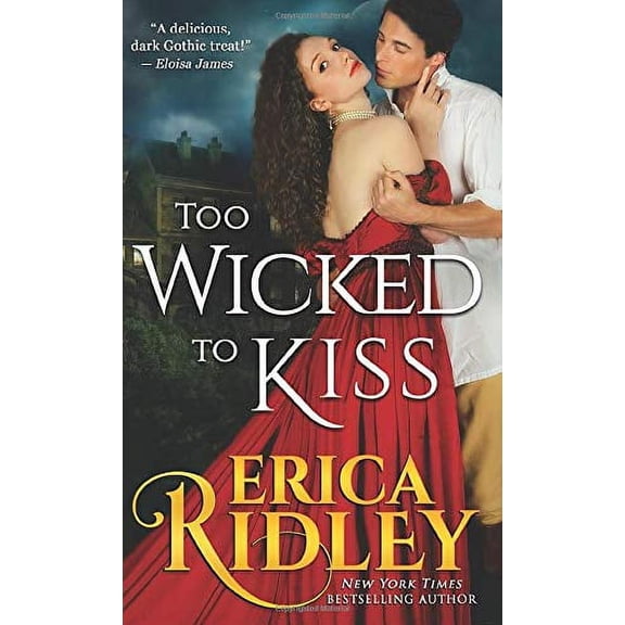 Pre-Owned Too Wicked to Kiss (Gothic Love Stories) Paperback